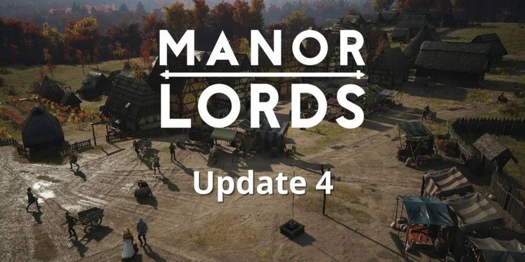 《庄园领主》抢先体验版现已发布四号大型更新档