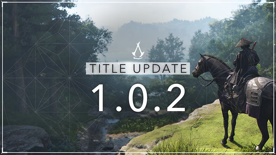 《刺客信条：影》1.0.2版本更新日志